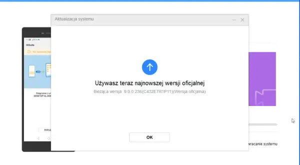 Komunikat "Używasz teraz najnowszej wersji oficjalnej" na ekranie komputera, informujący o braku potrzeby aktualizacji, np. jak zaktualizować router Huawei.