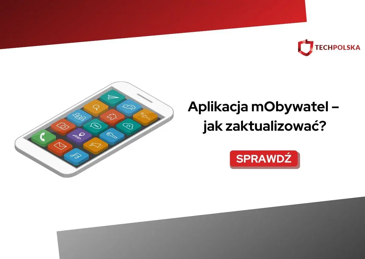 Aplikacja mObywatel – jak zaktualizować? Dowiedz się, jak łatwo zaktualizować aplikację mObywatel na swoim smartfonie.